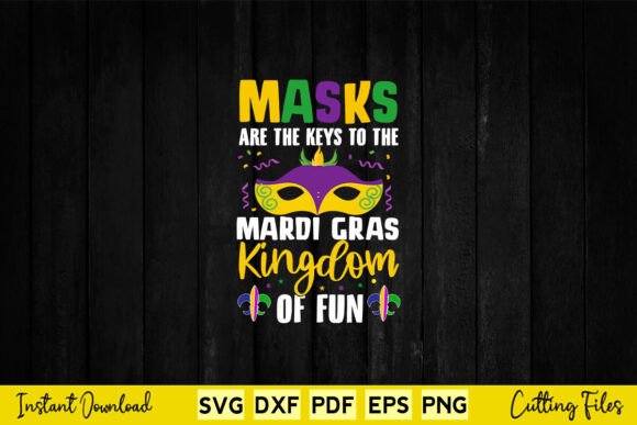 Masks Are the Keys to the Mardi Gras Svg Review