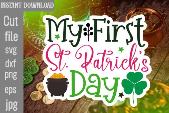 My First St. Patrick s Day SVG Cut File Review