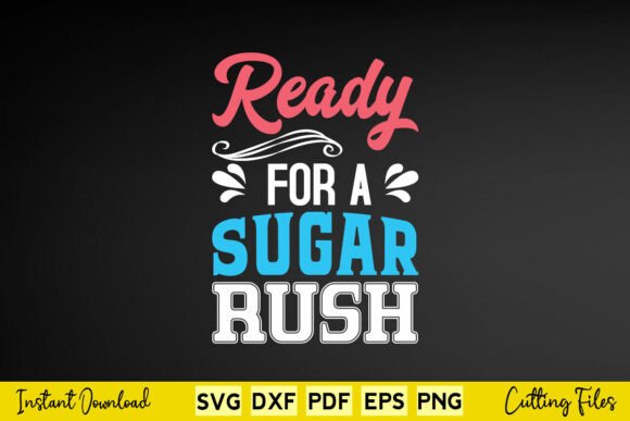Ready for a Sugar Rush Easter Day Svg Review