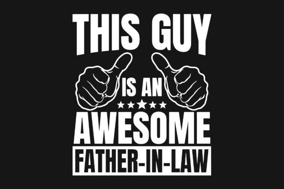 Review: This Guy Awesome Father-in-Law PNG SVG for Real Embroidery